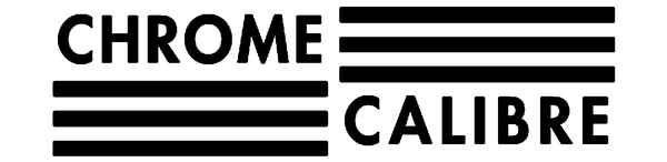Chrome Calibre